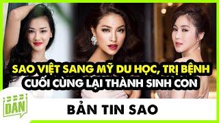 MỸ NHÂN VIỆT SANG MỸ DU HỌC, TRỊ BỆNH CUỐI CÙNG LẠI THÀNH SINH CON | Điện Ảnh Net