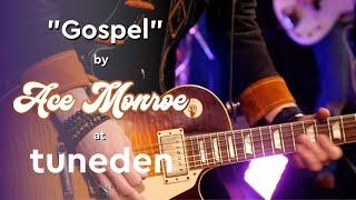 Ace Monroe | "Gospel"