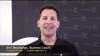 Ottawa Business Coach Eric Deschamps | The Plain Truth About Business Growth