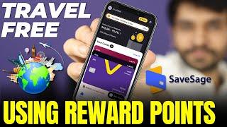 Free Travel using Credit Card Reward Points with SaveSage App ️