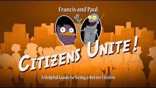 Citizens Unite! A Helpful Guide to Being a Better Citizen