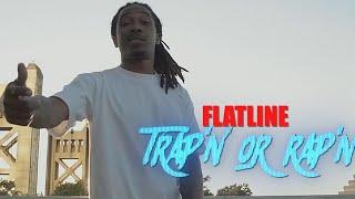 916Flatline - Trapp'N & Rapp'N (Official Video) | Dir. Ceezalino Visuals