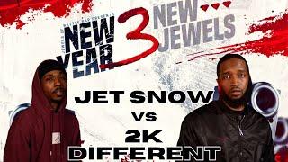 2K Different vs Jet Snow | New Year New Jewels Vol. 3 | Jewels of Battle Rap