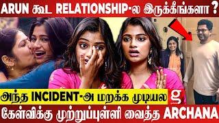 Archana-க்கு Love Marriage-ஆ என் Relationship Status இதான்Bigg Boss Archana Breaks for 1st time