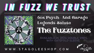 In Fuzz We Trust - 60s Psych- And Garage Legends Salute The Fuzztones (Album Trailer)