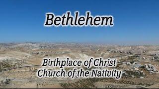 Bethlehem: Birthplace of Christ, Church of the Nativity, Shepherds' Field, Herodian, Herod, Children