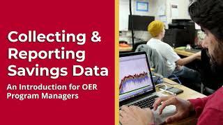 Collecting and Reporting Student Savings Data for OER Program Managers