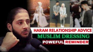 Haram relationship advice | you must watch | Akhi Ayman