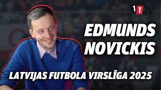 Latvijas Futbola Virslīga 2025 | Edmunds Novickis kopā ar Valdi Valteru