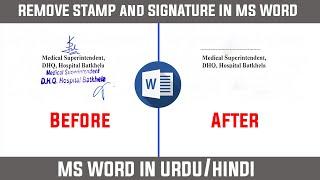 How to remove signature/stamp in ms word|Remove signature from Scan document | Smart Computer World