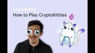 How to Play CryptoKitties