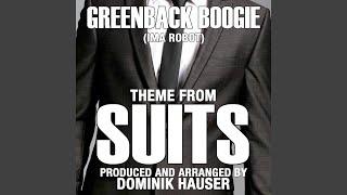 Theme from SUITS-Greenback Boogie (From the Original TV Series Score)