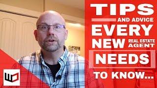 tips and advice every new real estate agent needs to know