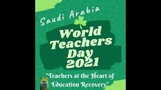 World Teachers Day 2021 | Saudi Arabia