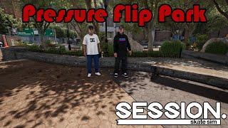 12 - Pressure Flip Park