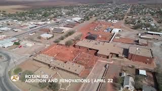 WRA Architects | Rotan ISD Additions and Renovations | April 2022 | Construction Update