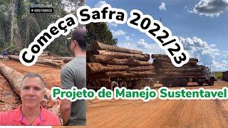 Começa Safra Projeto de Manejo Sustentavel 2022/23.