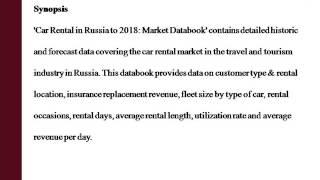 Car Rental in Russia to 2018 Market Databook