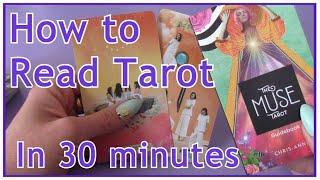 How to Read Tarot in 30 minutes for Beginners (Fundamentals Part 1)