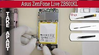 How to disassemble  Asus ZenFone Live ZB501KL a007 Take apart Tutorial