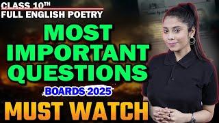 Class 10 English All Poems | Most Important Questions 2025 | Pre-Boards/Boards | Class 10 English