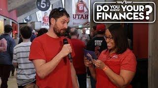 Do You Know Your Finances? (University of Utah, Gameshow)