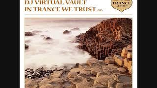 DJ Virtual Vault ‎- In Trance We Trust 015