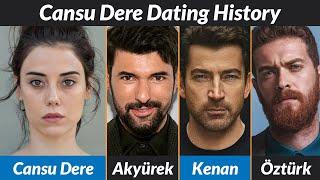 Cansu Dere Dating History | Cansu Dere Boyfriends List