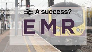 Are they a current success?! | East Midlands Railway - Midland Mainline operators series episode #3