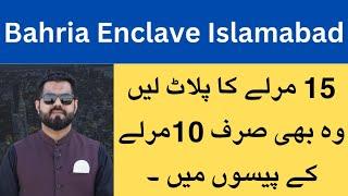 Bahria Enclave Islamabad | 10 Marla Plot for Sale With 5 Marla Extra Land | Pay 10 Marla Only