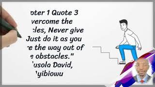 "Overcome the obstacles, Never give up. Just do it as you figure the way out of the obstacles."