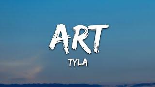 Tyla - ART (Lyrics)