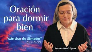 ORACIÓN PARA DORMIR BIEN - Hermana Glenda Oficial