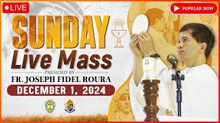 SUNDAY FILIPINO MASS TODAY LIVE || DECEMBER 1, 2024 || 𝟏𝐬𝐭 𝐒𝐮𝐧𝐝𝐚𝐲 𝐨𝐟 𝐀𝐝𝐯𝐞𝐧𝐭 | FR. JOSEPH FIDEL ROURA