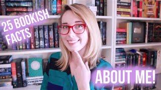 25 Bookish Facts About Me!