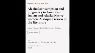 Alcohol consumption and pregnancy in American Indian and Alaska Native women: A scopi... | RTCL.TV