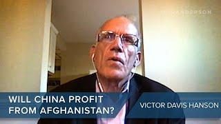 Will China profit from Afghanistan? | Victor Davis Hanson | #CLIP