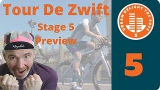 Tour De Zwift Stage 5 - Urban Delight Preview by Sherpa Dave