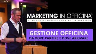 Gestione Officina - Da dove partire e dove arrivare | Vendere in Officina®