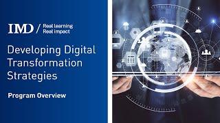 IMD Developing Digital Transformation Strategies Online Program | Trailer