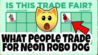 What People Trade For Neon ROBO Dog IN Roblox Adopt Me Trading