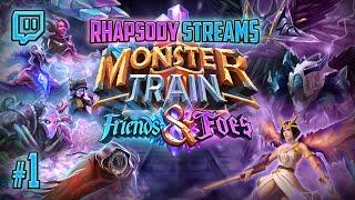 Let's Stream Monster Train Friends & Foes: Six Largestones on One Floor - Episode 1