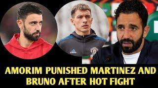 U WON'T PLAY TOMORROW! Amorim punished Bruno & Martinez after hot fight in Training