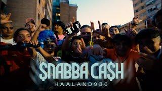 Haaland936 - Snabba Cash (prod. by SANA) [official video]