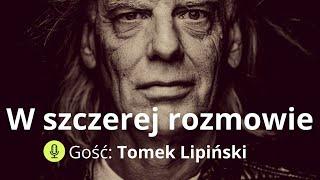 Tomek Lipiński bardzo prywatnie w Męskim SPA. Ta intymna wymiana myśli przerosła moje oczekiwania.