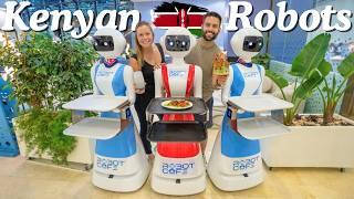 East Africa's FIRST Robot Cafe Just Opened in Nairobi