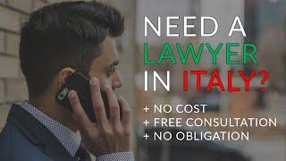 Need a Lawyer in Italy?  Italy Legal Services - Overview