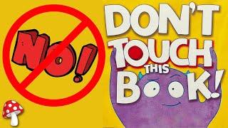  Animated- Don't Touch This Book (kids books read aloud) interactive