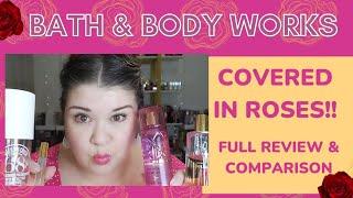 Covered in Roses: Exploring Bath and Body Works' Luxurious New Scent!