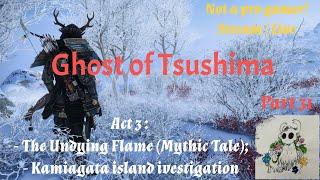 Ghost of Tsushima: p.31, Act 3 - The Undying Flame, Kamiagata island | Stream walkthrough